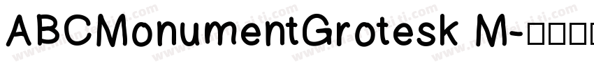 ABCMonumentGrotesk M字体转换